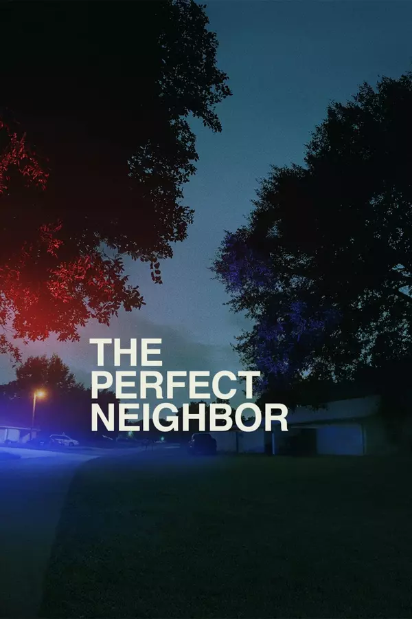 Movie poster of: The Perfect Neighbor