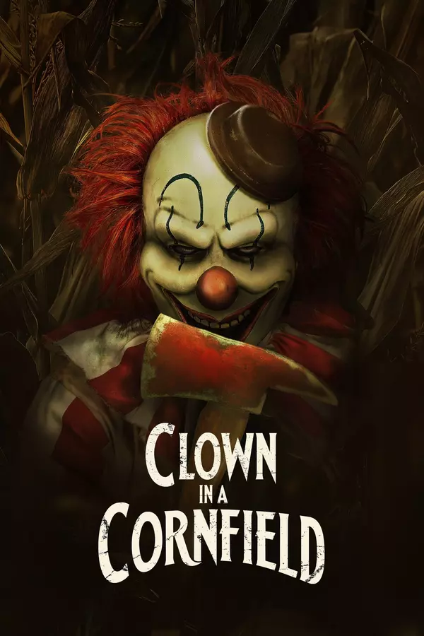 Movie poster of: Clown in a Cornfield
